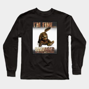 SALVAGED Ware - I'm Fine... Long Sleeve T-Shirt